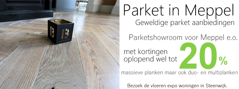 Parket Meppel. Wel hele mooie parket- en houten vloeren voor Meppel. De Vloerderij